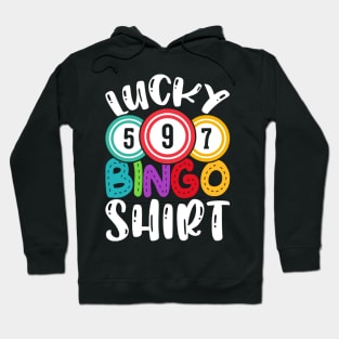 Lucky Bingo Shirt  T shirt For Women Hoodie